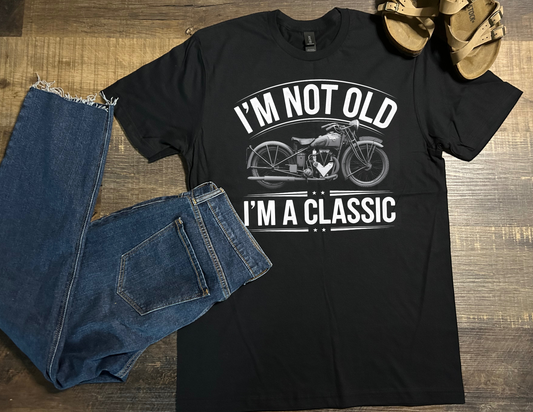 I’m not old, I’m classic #2 (White Writing)