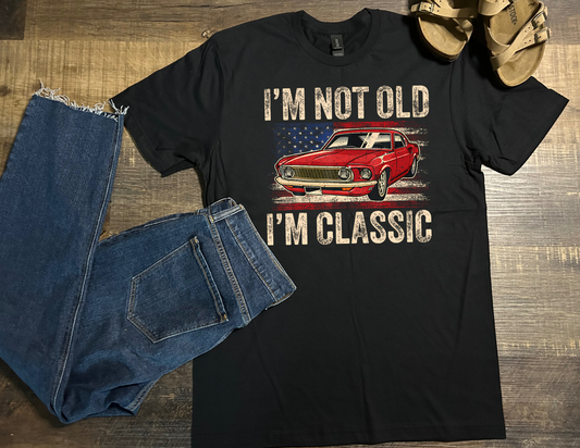 I’m not old, I’m classic #3 (White Writing)