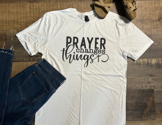 Prayer Changes Things